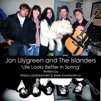 Jon Lilygreen and The Islanders - Life Looks Better In Spring (International Mix)