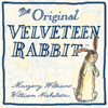 The Velveteen Rabbit (Unabridged) - Margery Williams