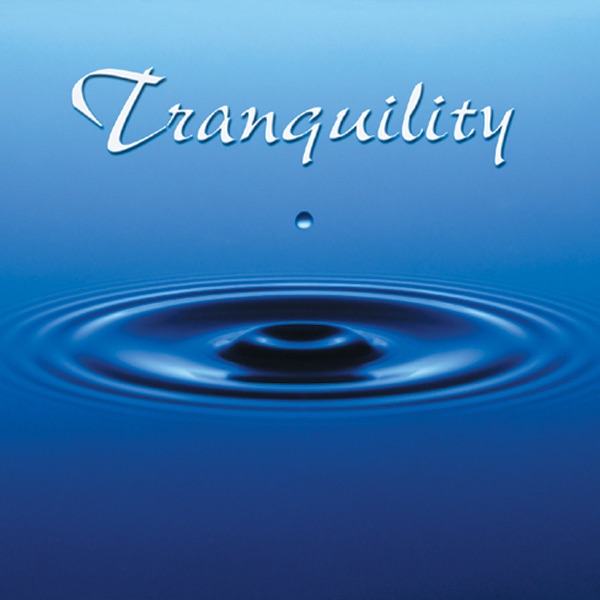 Tranquility