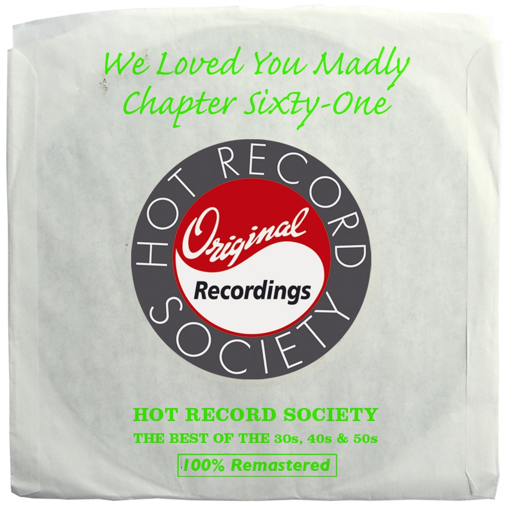 We Loved You Madly, Chapter 61: She's Funny That Way