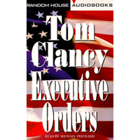 Tom Clancy - Executive Orders: A Novel (Unabridged) artwork
