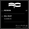 Closing In - EP - Bill Riley new Single