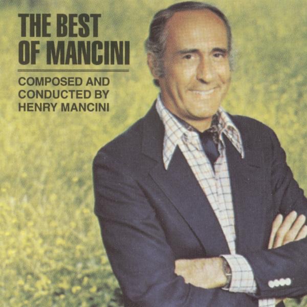 Обложка альбома «The Best of Mancini» — Henry Mancini