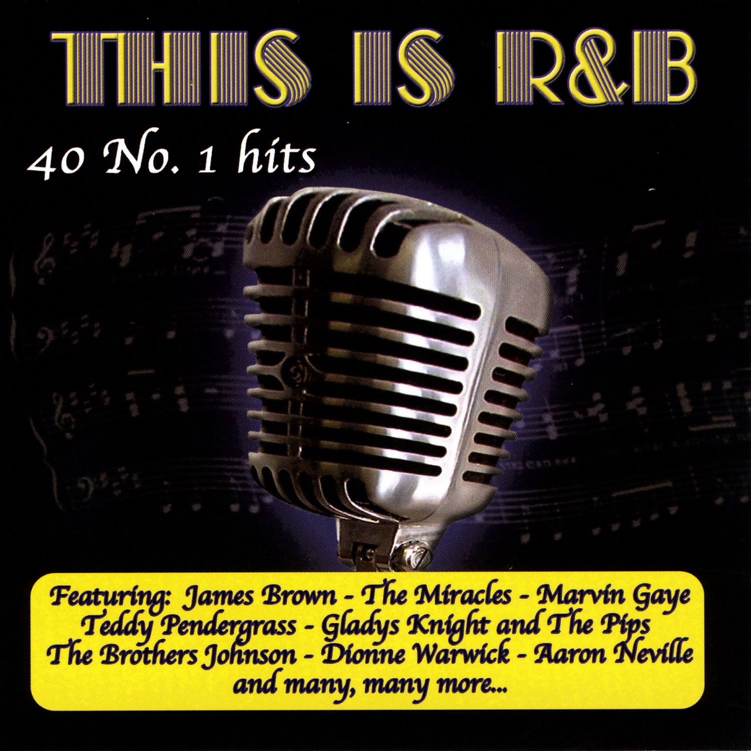 This Is R&B: 40 No. 1 Hits