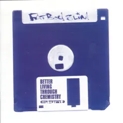 Better Living Through Chemistry - Fatboy Slim