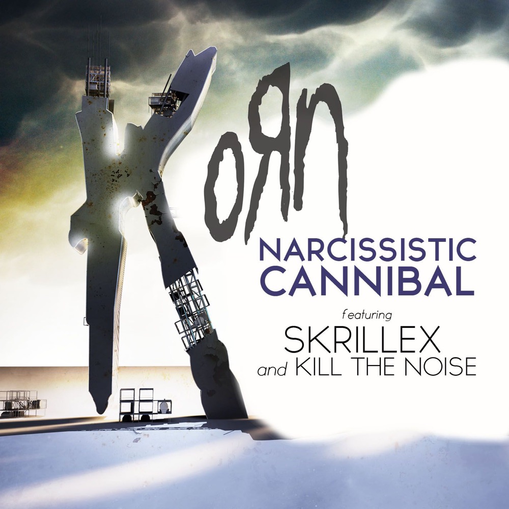 Обложка альбома «Narcissistic Cannibal (feat. Skrillex & Kill the Noise) - Single» — Korn