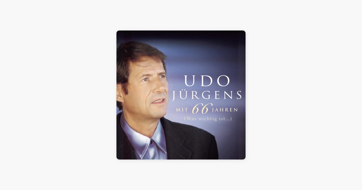 mit 66 jahren von udo jürgens