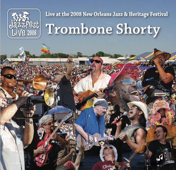 Live at 2008 New Orleans Jazz & Heritage Festival