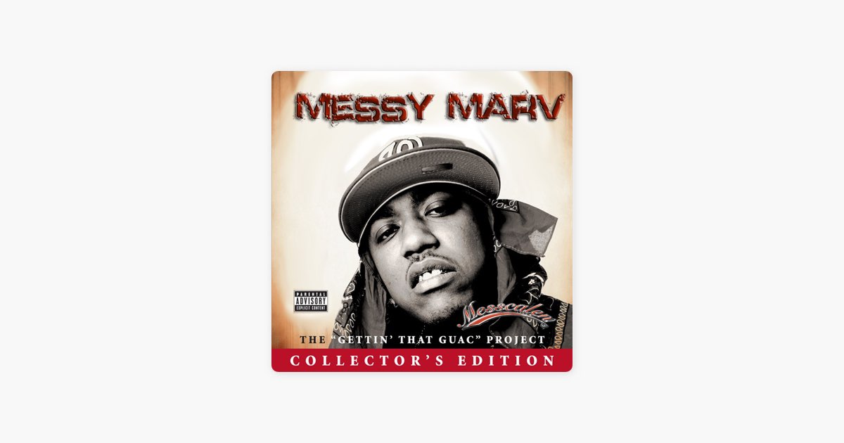 Gettin' That Guac - Album by Messy Marv - Apple Music