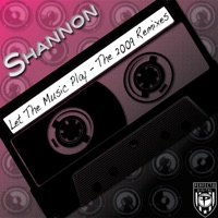 Let the Music Play : The 2009 Remixes - Single - Shannon