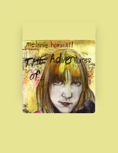 Listen to Melanie Horsnell, watch music videos, read bio, see tour dates & more!