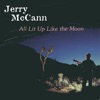 Jerry McCann - All I Want Is to Get Away from It All