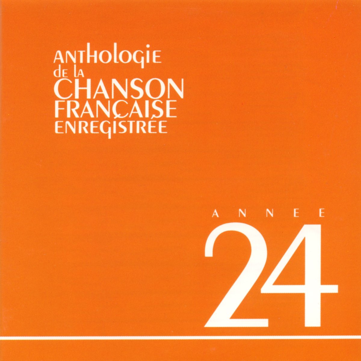 Anthologie De La Chanson Fran Aise Album By Various Artists