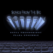 Cover art for Songs from the Big Screen by Sonia Theodoridou & Plaza Ensemble