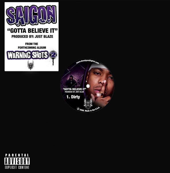 Gotta Believe It (feat. Just Blaze) - Single - Saigon