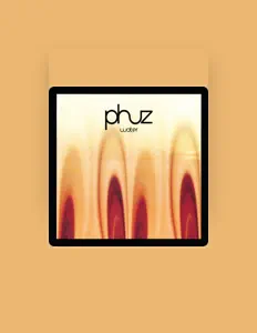 聆聽 Phuz、觀看音樂影片、閱讀小傳、查看巡演日期等！