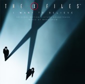 The X-Files - I Want to Believe (Original Motion Picture Soundtrack)