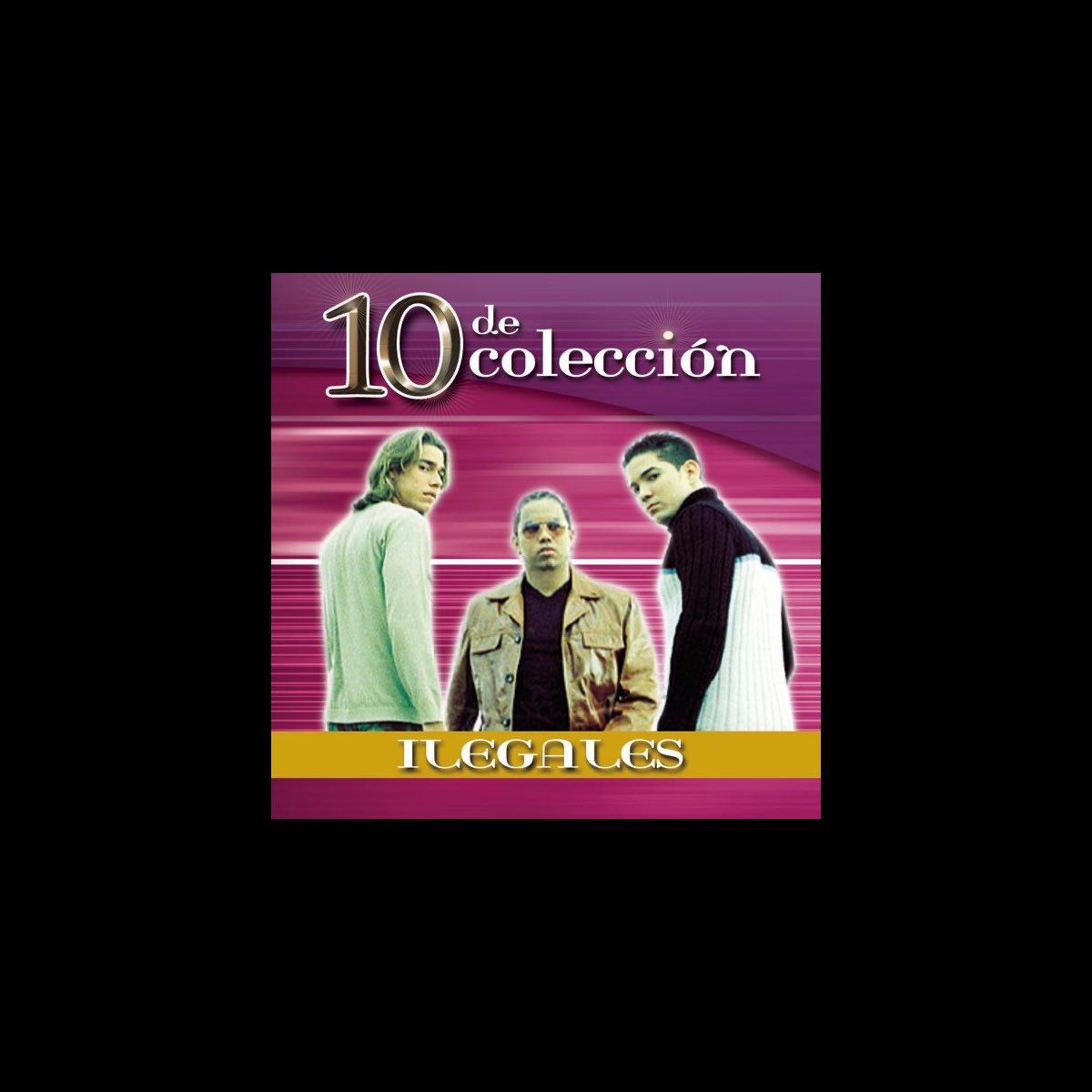 10 de Colección Ilegales” álbum de Ilegales en Apple Music