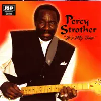 Percy Strother — Joy to My Life