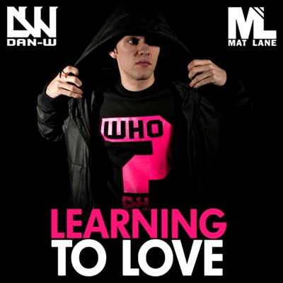 Learning To Love - Single