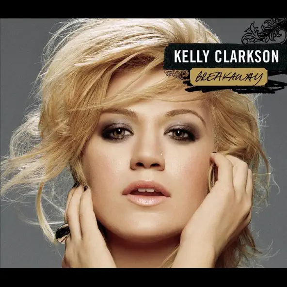 Kelly Clarkson — Breakaway cover artwork