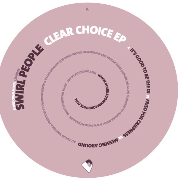 Обложка альбома «Clear Choice - EP» — Swirl People
