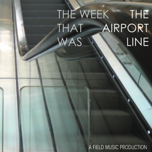 The Airport Line - Single