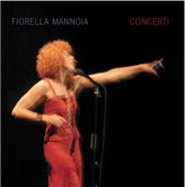 Fiorella Mannoia - Oh che Sarà