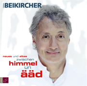 Neues und Altes zwischen Himmel un Ääd - Konrad Beikircher