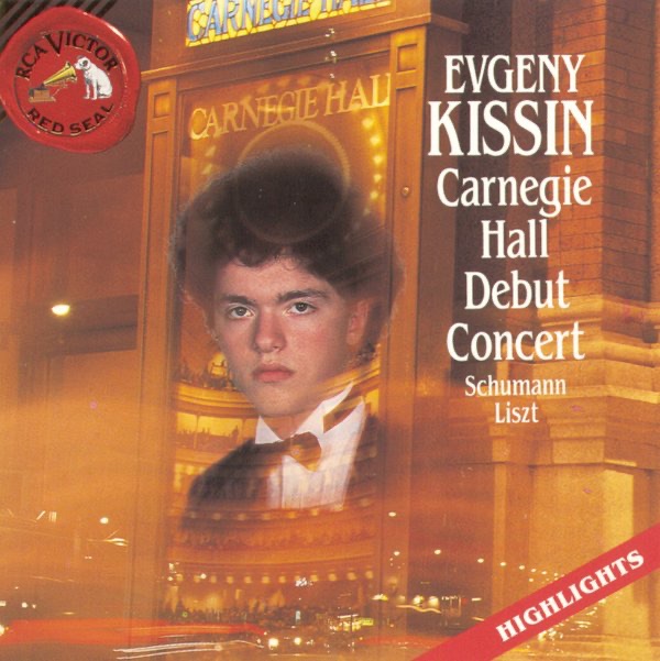Evgeny Kissin: Carnegie Hall Debut Concert - Highlights cover art