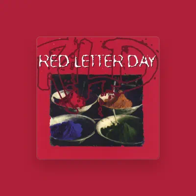 Listen to Red Letter Day, watch music videos, read bio, see tour dates & more!