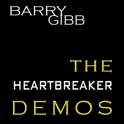 Heartbreaker Demos by Bee Gees