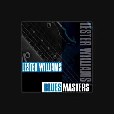 Listen to Lester Williams, watch music videos, read bio, see tour dates & more!