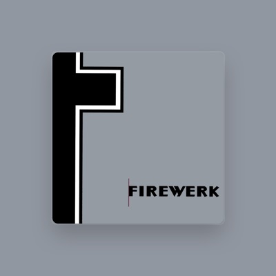 Listen to Firewerk, watch music videos, read bio, see tour dates & more!