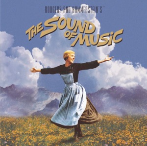 The Sound of Music (Original Soundtrack)