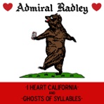 I Heart California / Ghosts of Syllables - Single