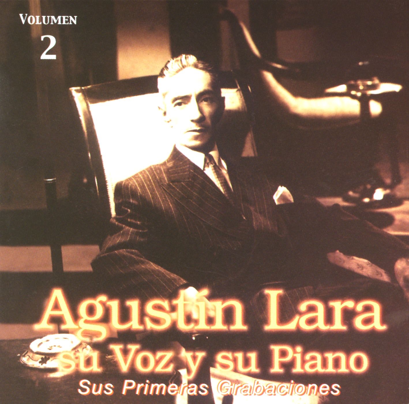 Su Voz y Su Piano, Vol. 2: Sus Primeras Grabaciones