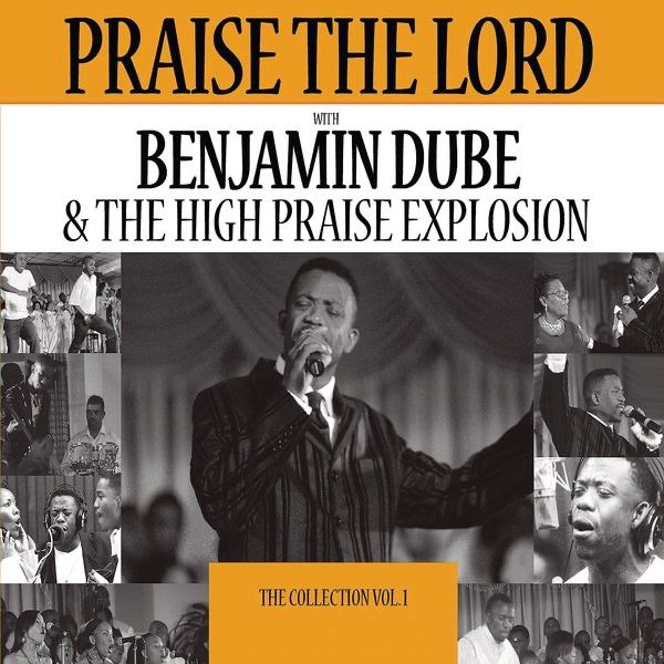 Praise the Lord - The Collection, Vol. 1