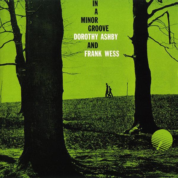 Обложка альбома «In a Minor Groove (Remastered)» — Dorothy Ashby & Frank Wess