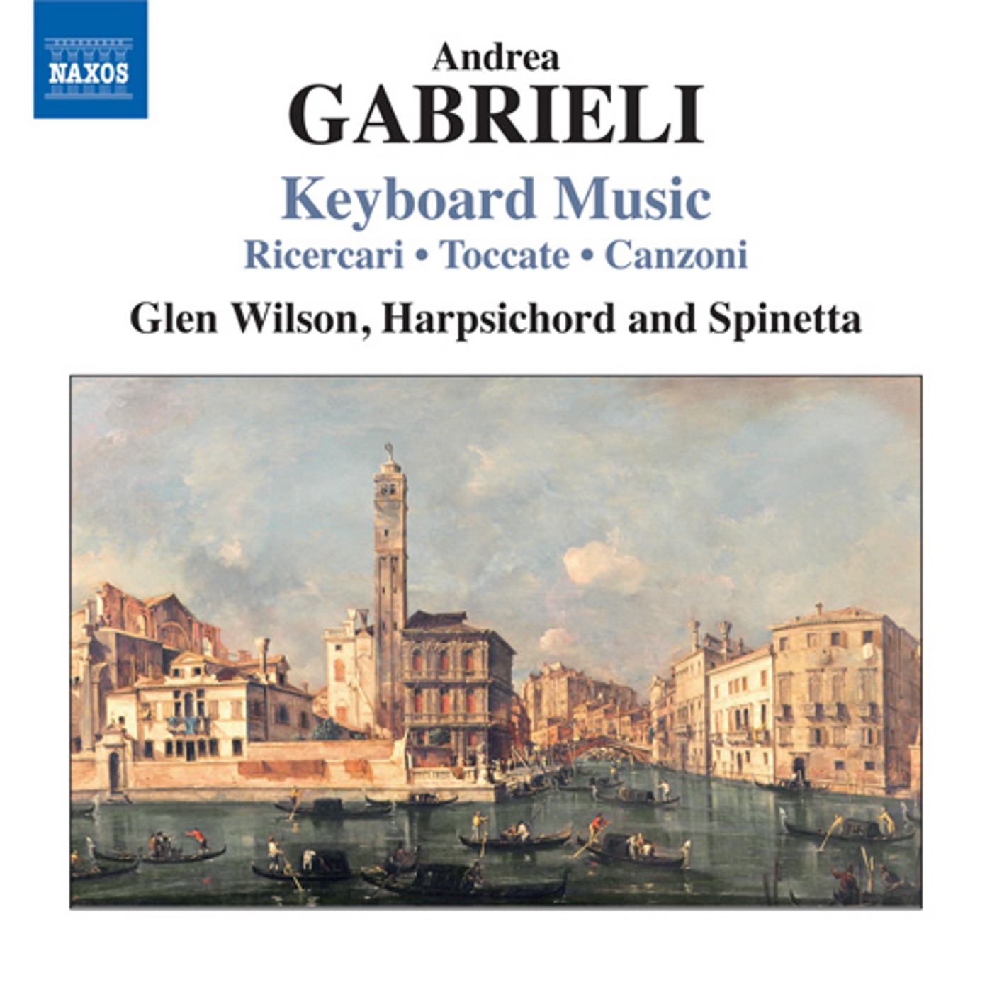 Gabrieli, A.: Keyboard Music