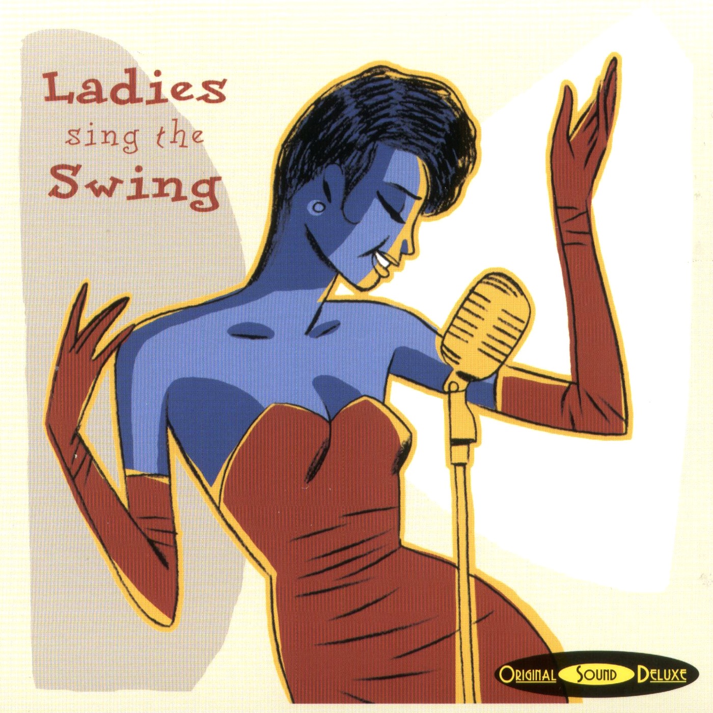 Original Sound Deluxe: Ladies Sing the Swing
