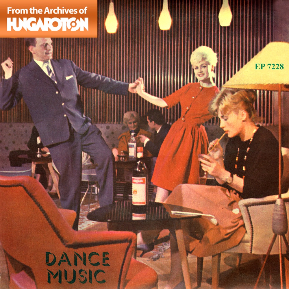 Обложка альбома «Dance Music: Ha talákozol a boldogsággal - Egy pillanatra összenéztünk - A szája meggypiros - Az optimista (Hungaroton Classics) - EP» — Kovács Erzsi, Korda György, Módos Vokálegyüttes & Martiny Együttes