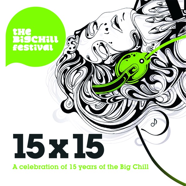 15 x 15 - A Celebration of 15 Years of the Big Chill