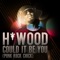 Could It Be You (Punk Rock Chick) - Brandyn H*Wood Bordeaux lyrics