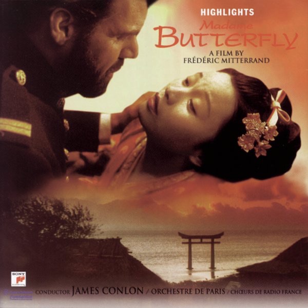 Обложка альбома «Puccini: Madame Butterfly Highlights (Soundtrack from the Film By Frédéric Mitterand)» — Ying Huang, James Conlon & Orchestre De Paris