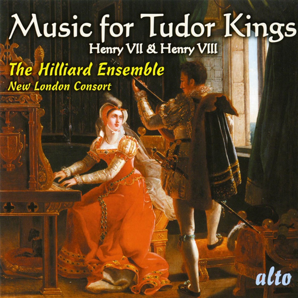 Обложка альбома «Music for Tudor Kings: Henry VII & VIII» — Hilliard Ensemble, New London Consort & Philip Pickett