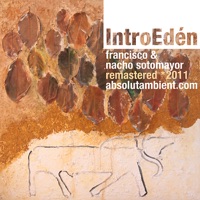 Album cover for Eden (Remastered 2011) by Nacho Sotomayor, Francisco Sotomayor