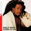 Half Pint - Love Zone