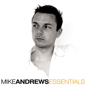 Essentials: Mike Andrews