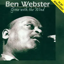 Gone With the Wind - Ben Webster